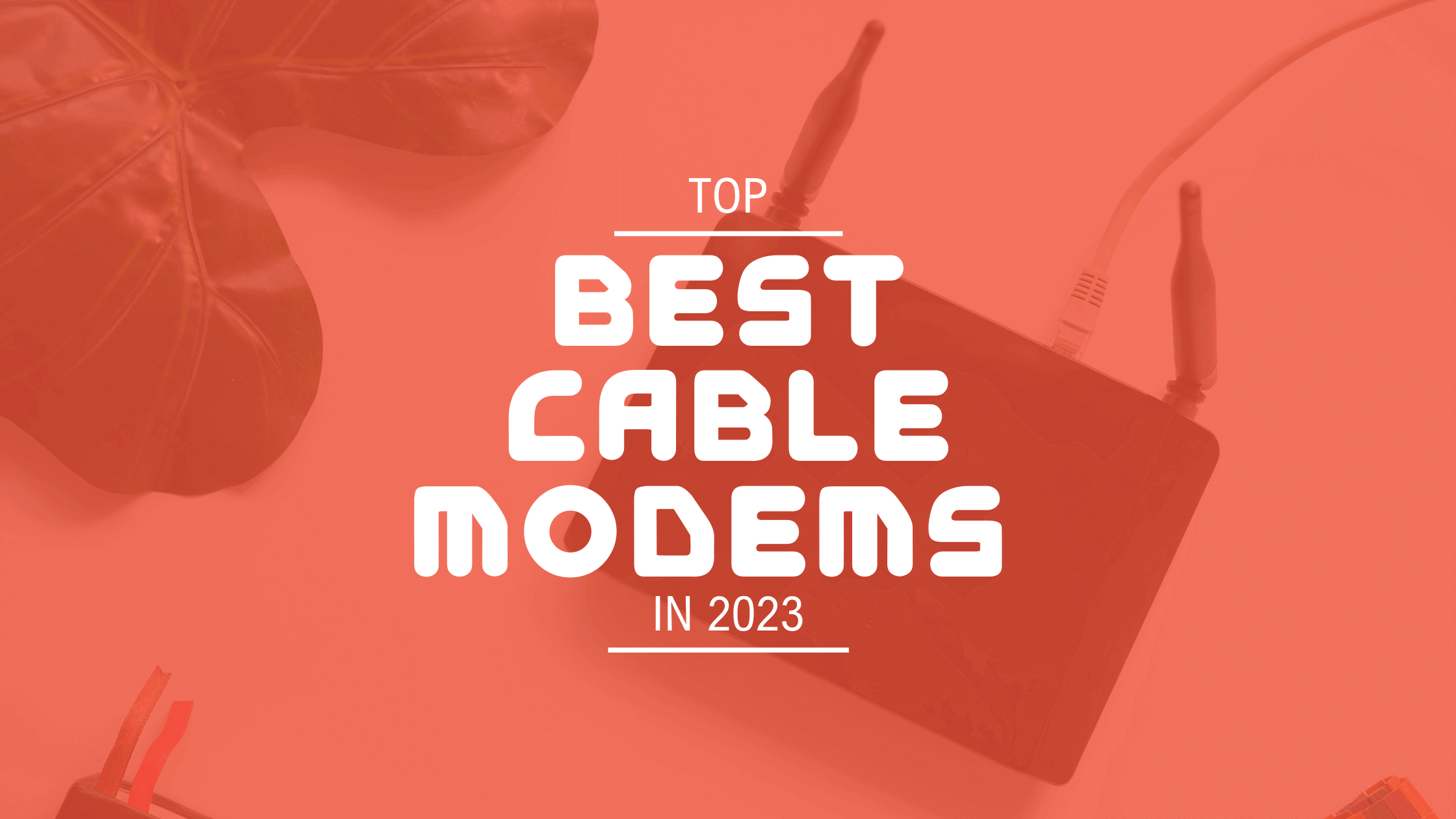 Best Cable Modems