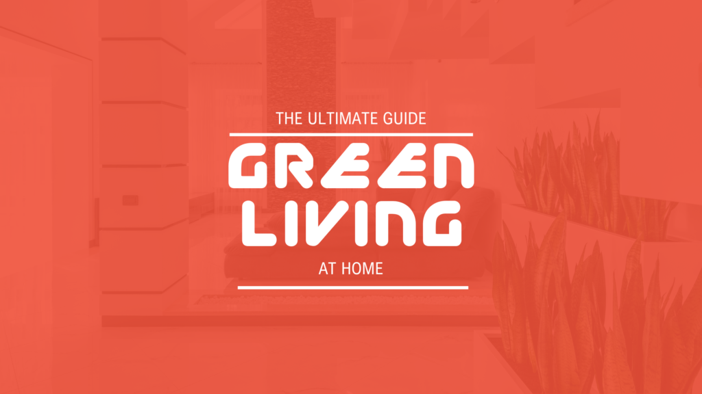 Green living at home