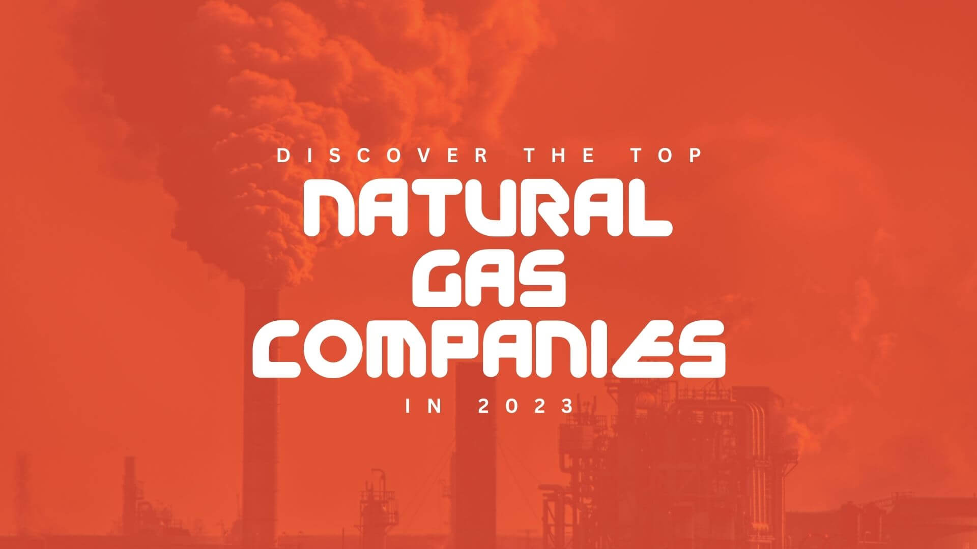 NATURAL GAS COMPANIES